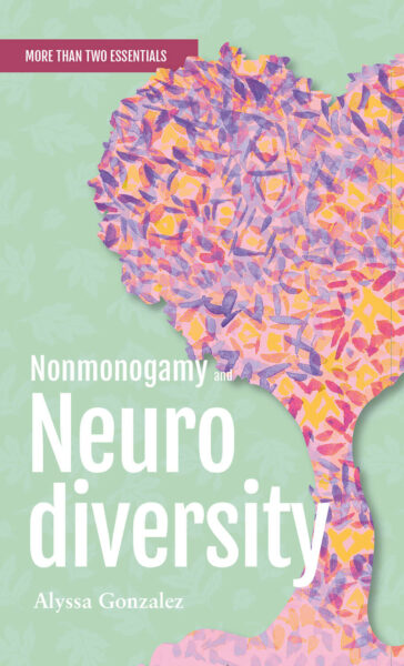 Nonmonogamy and Neurodiversity cover
